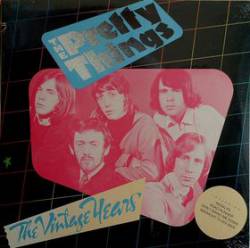 The Pretty Things : The Vintage Years